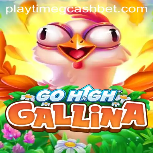 Mastering GoHighGallina: Unveiling the Enthralling Experience