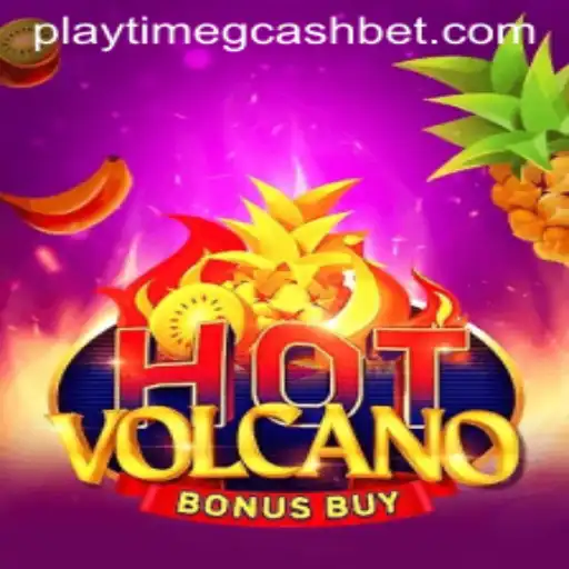 Exploring the Excitement of HotVolcanoBonusBuy and GCash Playtime