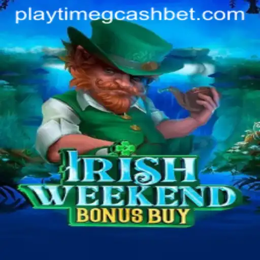 Unlock the Thrills of IrishWeekendBonusBuy: Playtime and Rewards with GCash