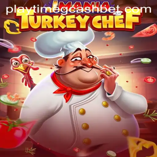 Dive Into the Exciting World of JManiaTurkeyChef: Playtime GCash Explained