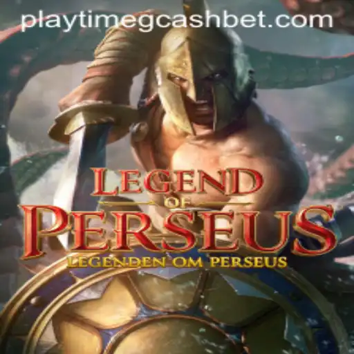 Legend of Perseus: A Mythical Adventure with Playtime Gcash Rewards