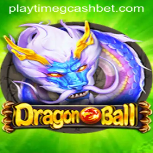 DragonBall: An Epic Journey with Playtime and Gcash