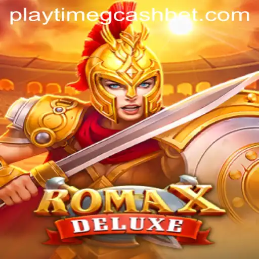 Exploring the Exciting World of RomaXDeluxe and Playtime GCash
