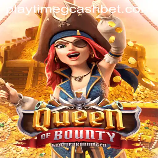 Exploring QueenofBounty: A Treasure Hunt into the World of Playtime and GCash