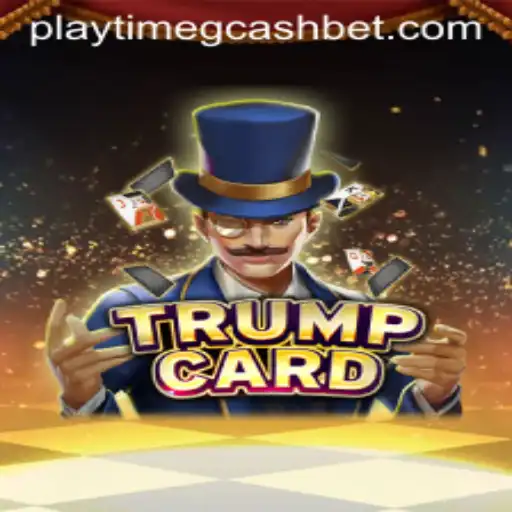 Exploring TrumpCard: The Latest Gaming Craze and Playtime GCash Integration